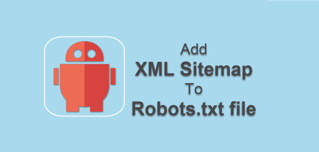 xml sitemap and robots.txt file for SEO